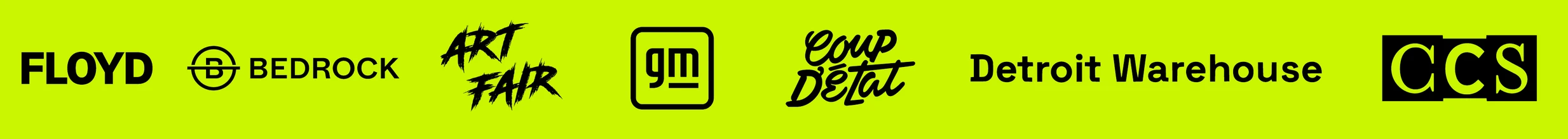 Floyd, Bedrock, Art Fair, GM, Coup D'Etat, Detroit Warehouse, CCS