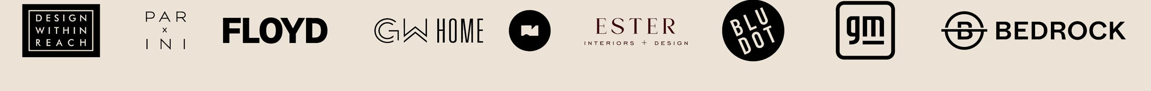 Design Within Reach, Parini, Floyd, GW Home, Ester Interiors + Design, Blu Dot, GM, Bedrock